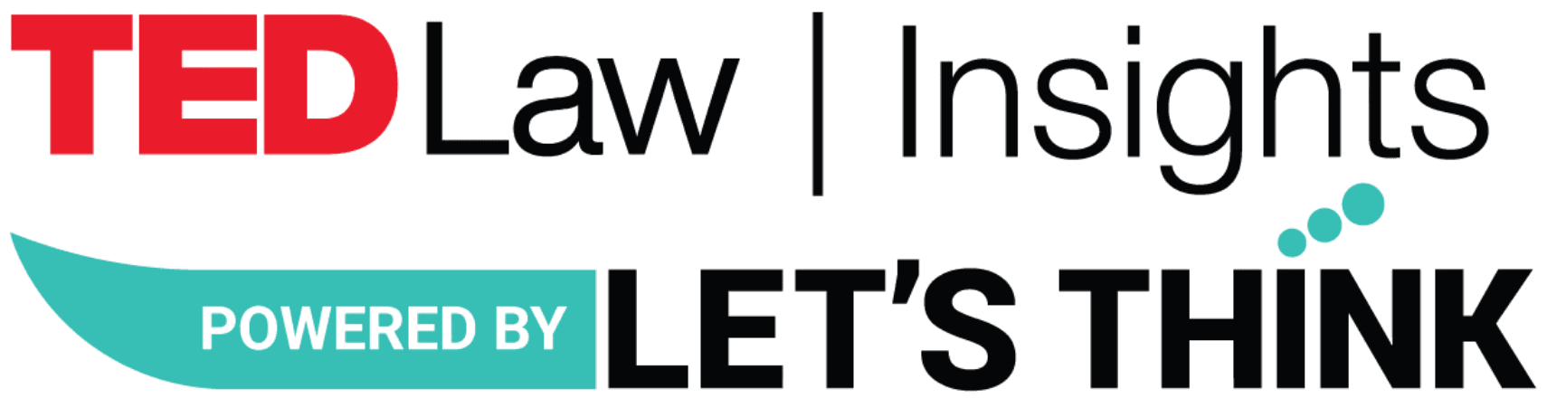 TEDLaw Insights, powered by Let’s Think